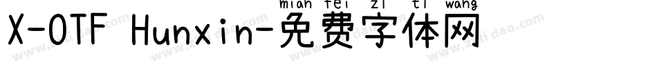 X-OTF Hunxin字体转换